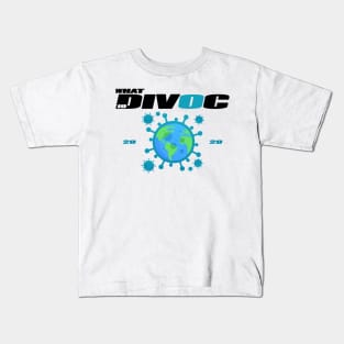 What Divoc 19 Kids T-Shirt